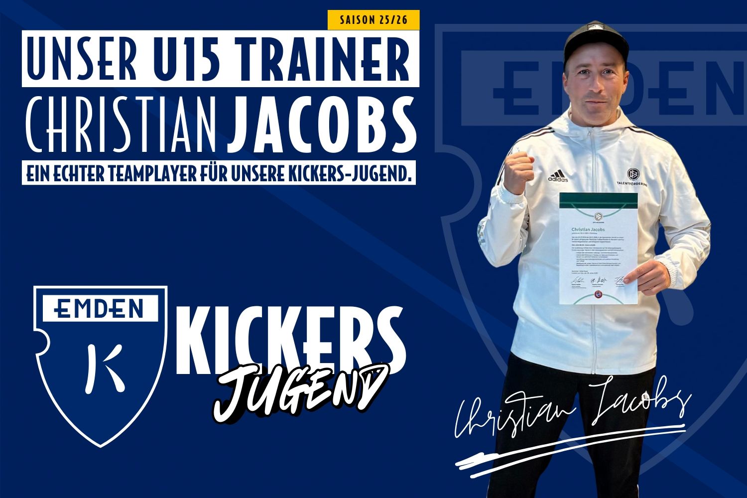Neuer U15-Trainer: Christian Jacobs übernimmt im Sommer 2025